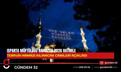 Isparta Müftülüğü Ramazan 2026 Hatimle Teravih Namazı Kılınacak Camileri Açıkladı