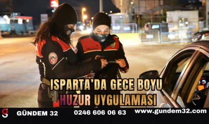 Isparta’da Gece Boyu Huzur Uygulaması