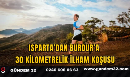 Isparta’dan Burdur’a 30 Kilometrelik İlham Koşusu