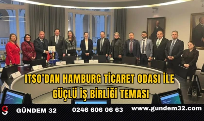 ITSO’dan Hamburg Ticaret Odası ile Güçlü İş Birliği Teması
