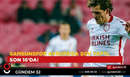 UEFA Avrupa Konferans Ligi Son 16 Play-Off Rövanş: Samsunspor 4-0 Shkendija