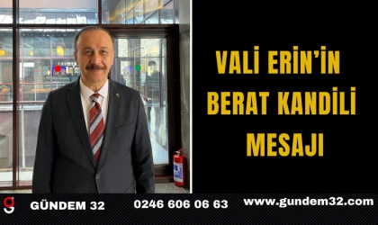 VALİ ERİN’İN BERAT KANDİLİ MESAJI