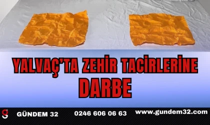Yalvaç’ta Zehir Tacirlerine Darbe