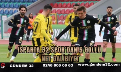 Isparta 32 Spor’dan 5 Gollü Net Galibiyet