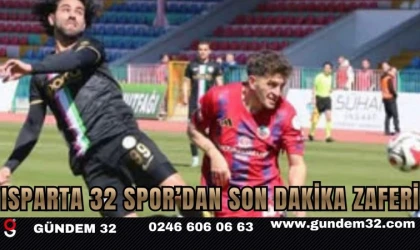 Isparta 32 Spor’dan Son Dakika Zaferi