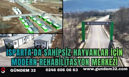 Isparta’da Sahipsiz Hayvanlar İçin Modern Rehabilitasyon Merkezi