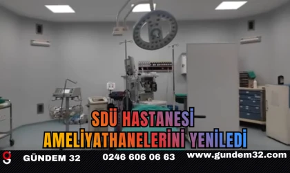 SDÜ Hastanesi Ameliyathanelerini Yeniledi