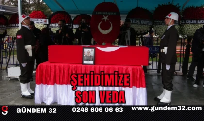 ŞEHİDİMİZE SON VEDA