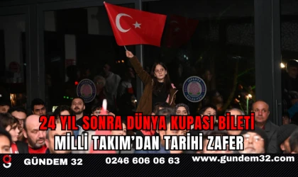 24 Yıl Sonra Dünya Kupası Bileti: Milli Takım’dan Tarihi Zafer