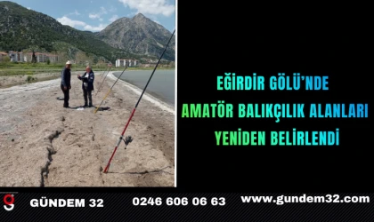 Eğirdir Gölü’nde Amatör Balıkçılık Alanları Yeniden Belirlendi