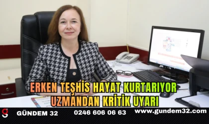 Erken Teşhis Hayat Kurtarıyor: Uzmandan Kritik Uyarı
