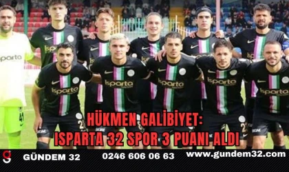 Hükmen galibiyet: Isparta 32 Spor 3 puanı aldı