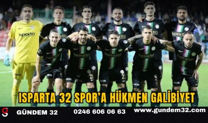 Isparta 32 Spor’a Hükmen Galibiyet