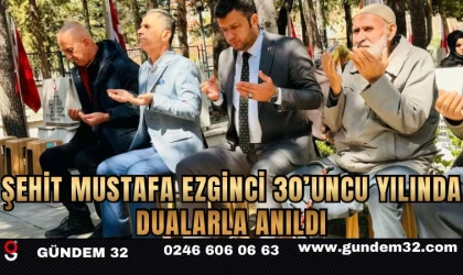 Şehit Mustafa Ezginci 30’uncu Yılında Dualarla Anıldı