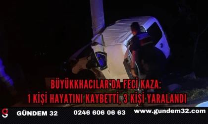 Büyükkhacılar’da feci kaza: 1 kişi hayatını kaybetti, 3 kişi yaralandı