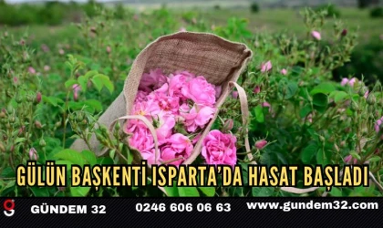 Isparta’da Gül Sezonu Açıldı: Üreticiler Hasada Başladı
