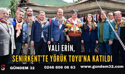 Vali Erin Senirkent’te Yörük Toyu’na katıldı