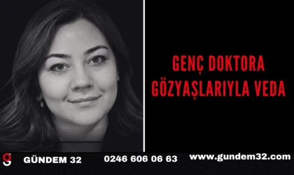 GENÇ DOKTORA GÖZYAŞLARIYLA VEDA