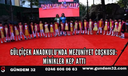 Gülçiçek Anaokulu’nda Mezuniyet Coşkusu: Minikler Kep Attı
