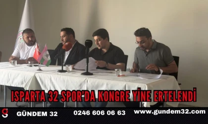 Isparta 32 Spor’da kongre yine ertelendi