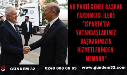 AK Parti Genel Başkan Yardımcısı İleri: "Isparta'da vatandaşlarımız başkanımızın hizmetlerinden memnun"
