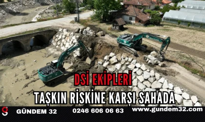 DSİ Ekipleri Taşkın Riskine Karşı Sahada