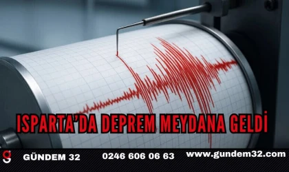 Isparta’da Deprem Meydana Geldi
