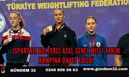 Ispartalı Halterci Asel Şenel Milli Takım Kampına Davet Edildi