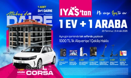 IYAŞ’TAN YILIN ÇEKİLİŞİ: 1 EV, 1 ARABA VE ONLARCA HEDİYE!