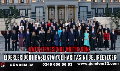 NATO Zirvesi'nde Kritik Gün: Liderler Dört Başlıkta Yol Haritasını Belirleyecek