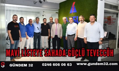 MAVİ LİSTEYE SAHADA GÜÇLÜ TEVECCÜH