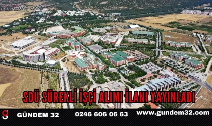 SDÜ Sürekli İşçi Alımı İlanı Yayınladı