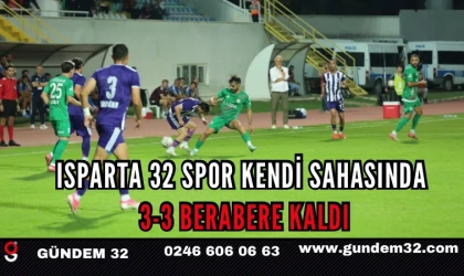 Isparta 32 Spor Sahasında 3-3 Berabere Kaldı