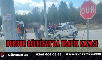 Burdur Gölhisar’da Trafik Kazası
