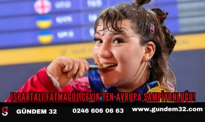 Ispartalı Fatmagül Çevik’ten Avrupa Şampiyonluğu!