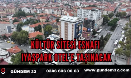 Kültür Sitesi esnafı Iyaşpark Otel’e taşınacak