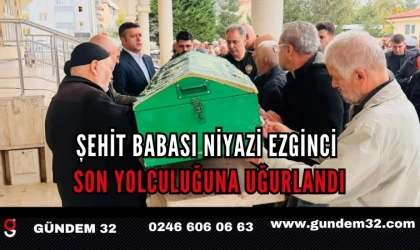 Şehit Babası Niyazi Ezginci Son Yolculuğuna Uğurlandı